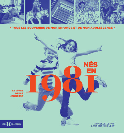 Picture of Nés en 1981 - Le livre de ma jeunesse