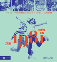 Picture of Nés en 1981 - Le livre de ma jeunesse