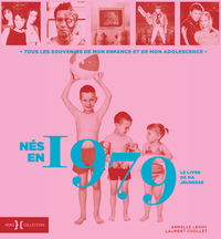 Picture of Nés en 1979 - Le livre de ma jeunesse