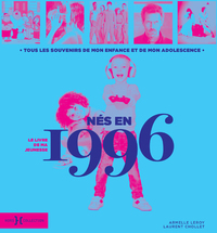 Picture of Nés en 1996 - Le livre de ma jeunesse