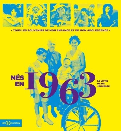 Picture of Nés en 1963 - Le livre de ma jeunesse