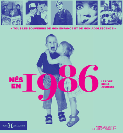 Picture of Nés en 1986 - Le livre de ma jeunesse