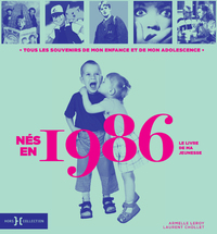 Picture of Nés en 1986 - Le livre de ma jeunesse