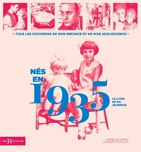 Picture of Nés en 1935 - Le livre de ma jeunesse