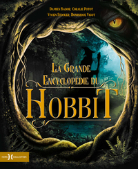 Picture of La Grande Encyclopédie du Hobbit - Nouvelle édition