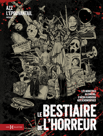 Picture of Le Bestiaire de l'horreur - Les monstres au cinéma, d'Aïcha Kandisha aux xénomorphes