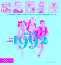Picture of Né en 1992, le livre de ma jeunesse