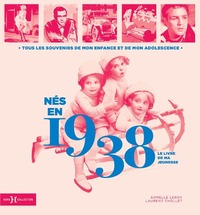 Picture of Nés en 1938 - Le livre de ma jeunesse