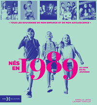 Picture of Nés en 1989 - Le livre de ma jeunesse
