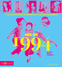 Picture of Nés en 1994, le livre de ma jeunesse