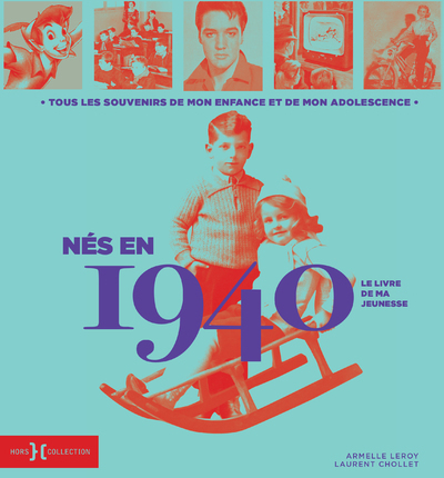 Picture of Nés en 1940 - Le livre de ma jeunesse
