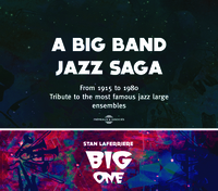 Picture of A BIG BAND JAZZ SAGA - TRIBUTE TO THE MOST FAMOUS JAZZ LARGE ENSEMBLES