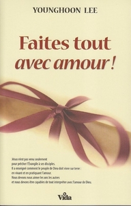 Picture of Faites tout avec amour
