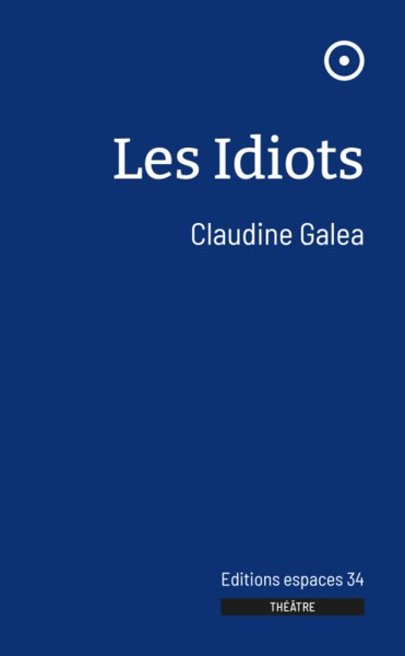 Image de Les idiots