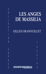 Image de Les anges de Massilia