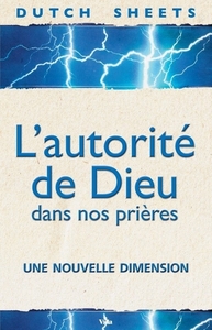 Image de L'autorité de Dieu dans nos prières