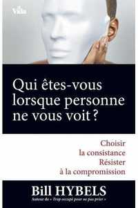 Picture of Qui êtes-vous lorsque personne ne vous voit?