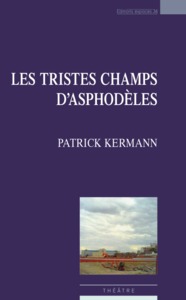 Image de Les tristes champs d'Asphodèle