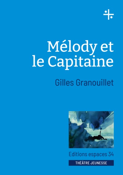 Image de Mélody et le Capitaine