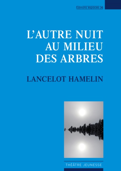 Image de L'autre nuit au milieu des arbres