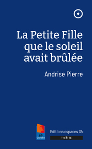 Picture of La petite fille que le soleil avait brûlée