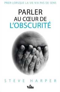 Picture of Parler au coeur de l'obscurité