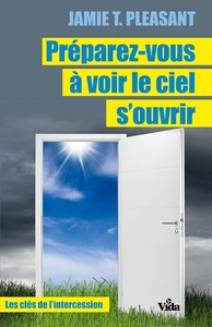 Picture of Préparez vous à voir le ciel s'ouvrir