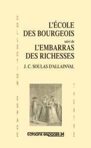 Image de L'école des bourgeois suivi de L'embarras des richesses