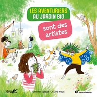 Image de Les aventuriers au jardin bio sont des artistes