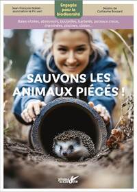 Picture of Sauvons les animaux piégés !