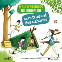 Picture of Les aventuriers au jardin bio construisent des cabanes