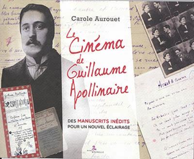 Image de Le cinéma de Guillaume Apollinaire