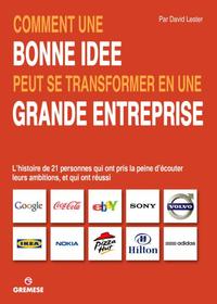 Picture of Comment une bonne idée peut se transformer en une grande entreprise