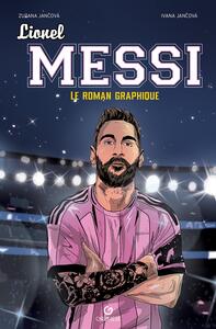 Picture of Lionel Messi - Le roman graphique