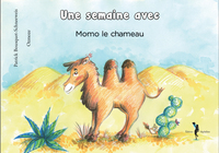 Picture of Une semaine avec… Momo le chameau