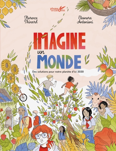 Image de Imagine un monde - Des solutions pour notre planète d’ici 20