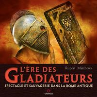 Picture of L'Ère des gladiateurs