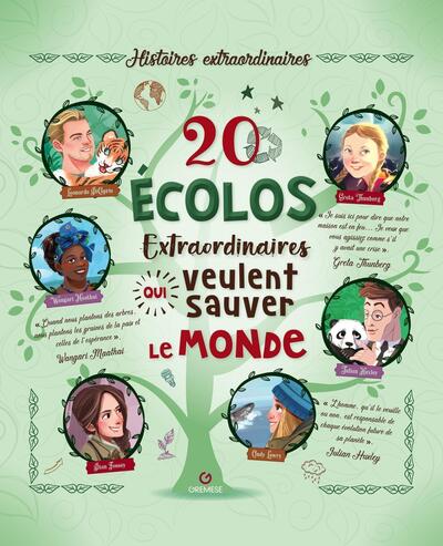 Image de 20 écolos extraordinaires qui veulent sauver le monde