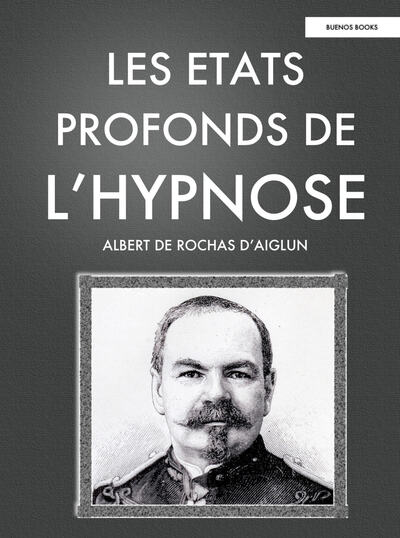 Picture of Les Etats Profonds de L'Hypnose