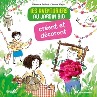 Image de Les aventuriers au jardin bio créent et décorent