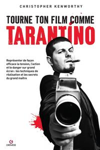Image de Tourne ton film comme Tarantino
