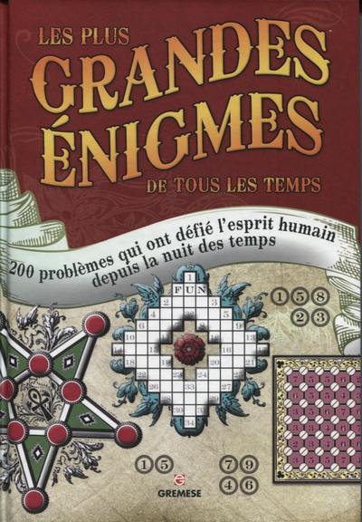 Image de Les plus grandes énigmes de tous les temps
