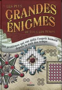 Image de Les plus grandes énigmes de tous les temps