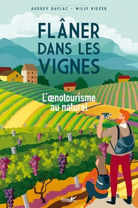 Image de Flâner dans les vignes - L'œnotourisme au naturel