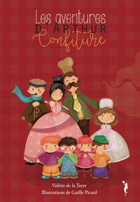 Image de Les aventures d'Arthur Confiture