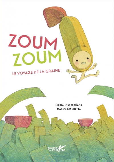Picture of Zoum zoum - Le voyage de la graine