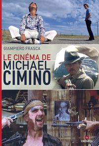 Image de Le cinéma de Michael Cimino