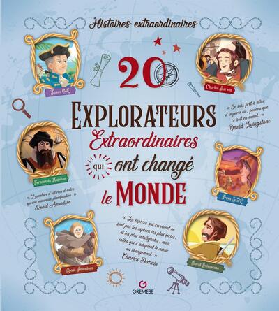 Image de 20 explorateurs extraordinaires qui ont changé le monde