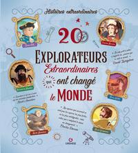 Image de 20 explorateurs extraordinaires qui ont changé le monde