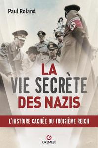 Picture of La vie secrète des nazis